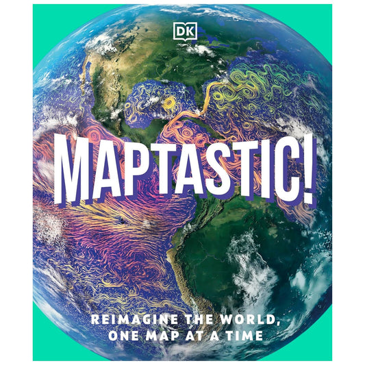 Maptastic! : A Mind-Blowing Map Adventure on Every Page - My Little J