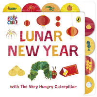 Lunar New Year with The Very Hungry Caterpillar : Tabbed Board book - My Little J