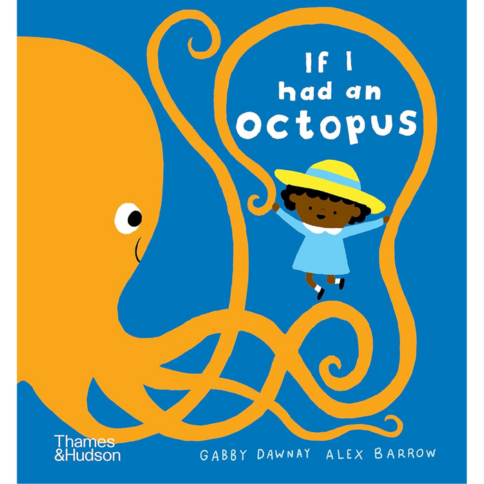 If I had an octopus