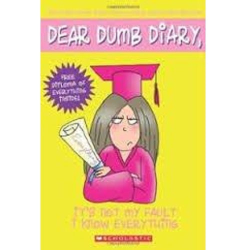 Dear Dumb Diary (Year 1) - It's Not My Fault I Know Everything (#8) - My Little J