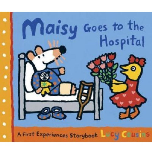 Maisy Goes to Hospital - My Little J