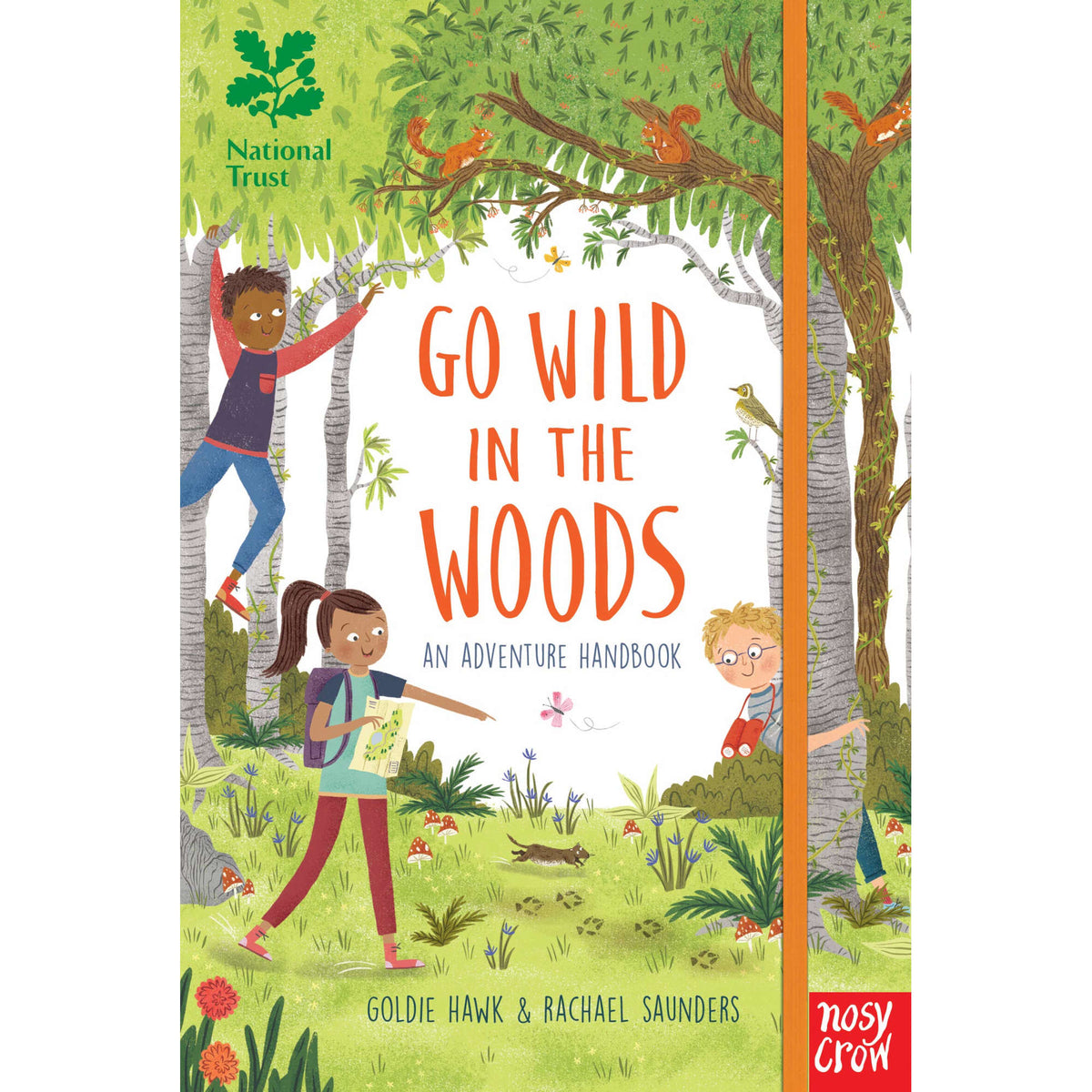 National Trust: Go Wild in the Woods : Woodlands Book of the Year Award 2018 - My Little J