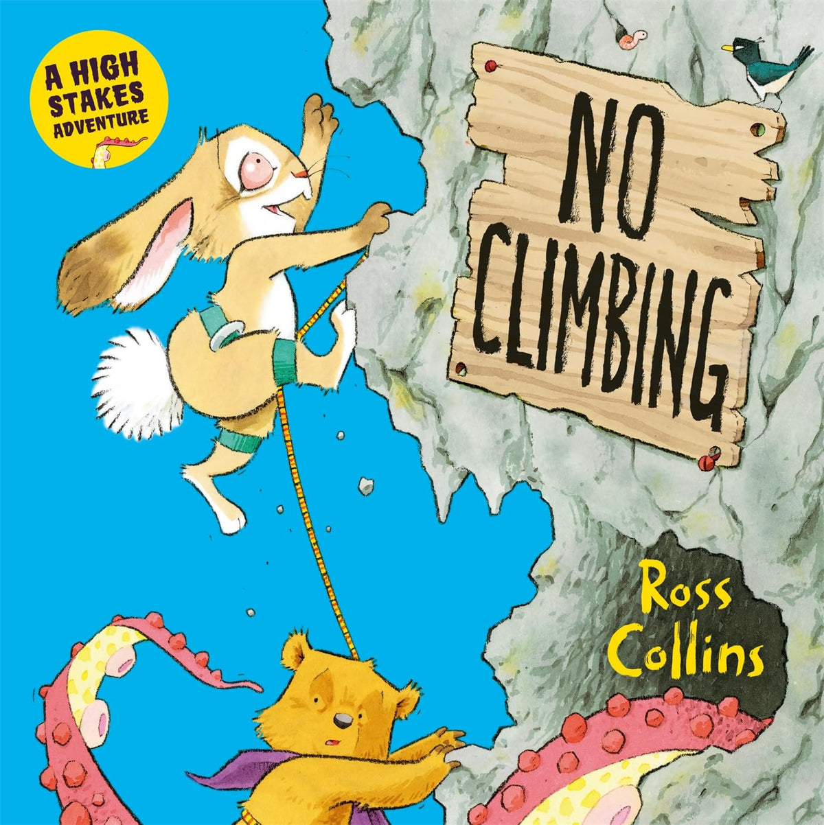 No Climbing : A high stakes picture book adventure! - My Little J