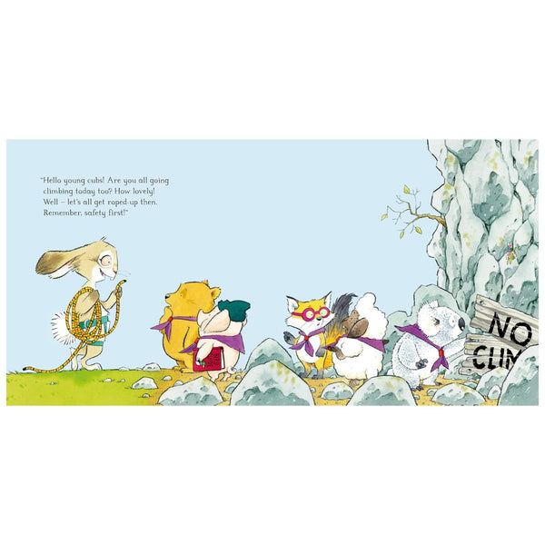 No Climbing : A high stakes picture book adventure!