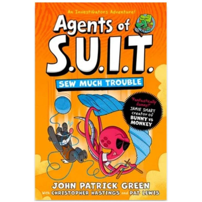 Agents of S. U. I. T.: Sew Much Trouble