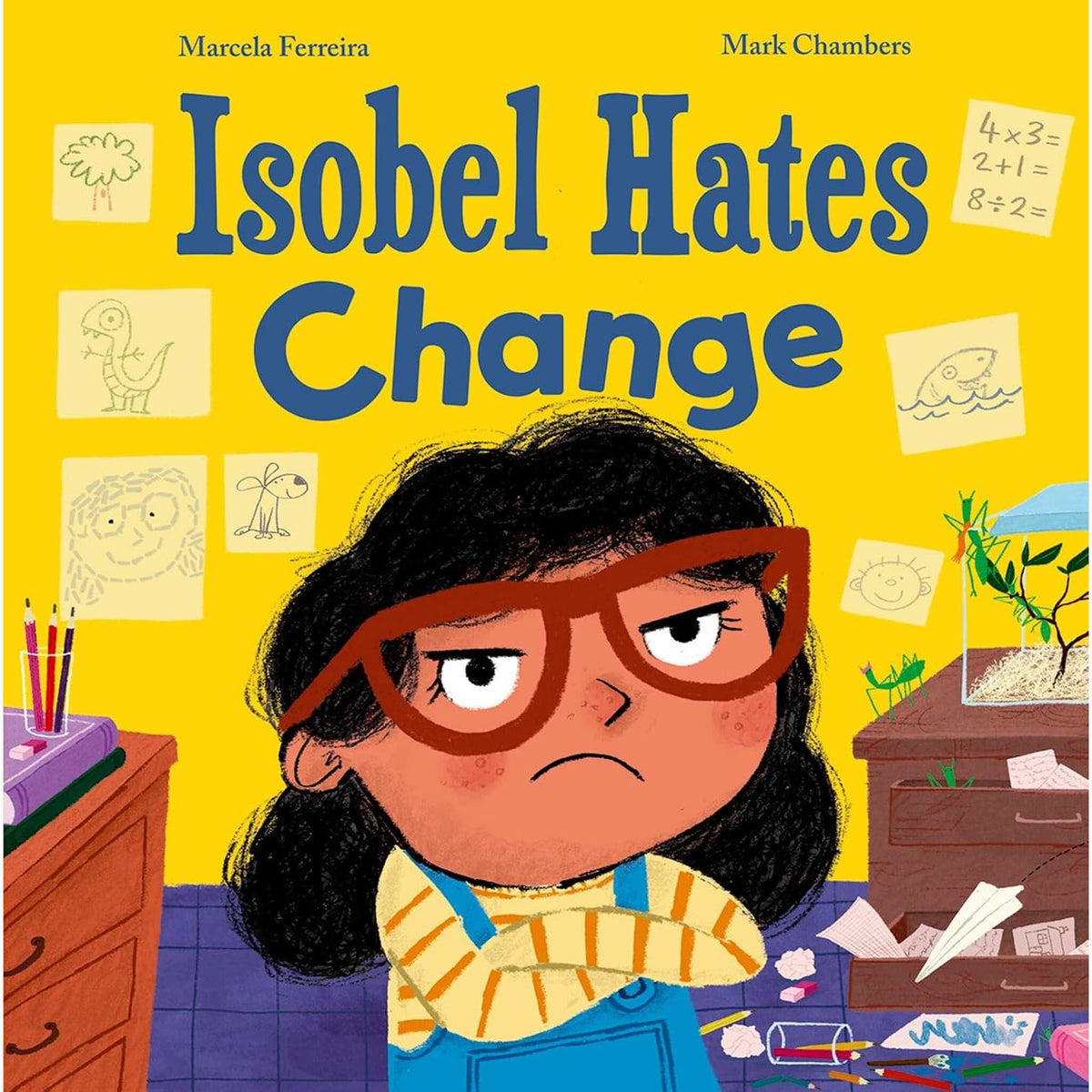 Isobel Hates Change