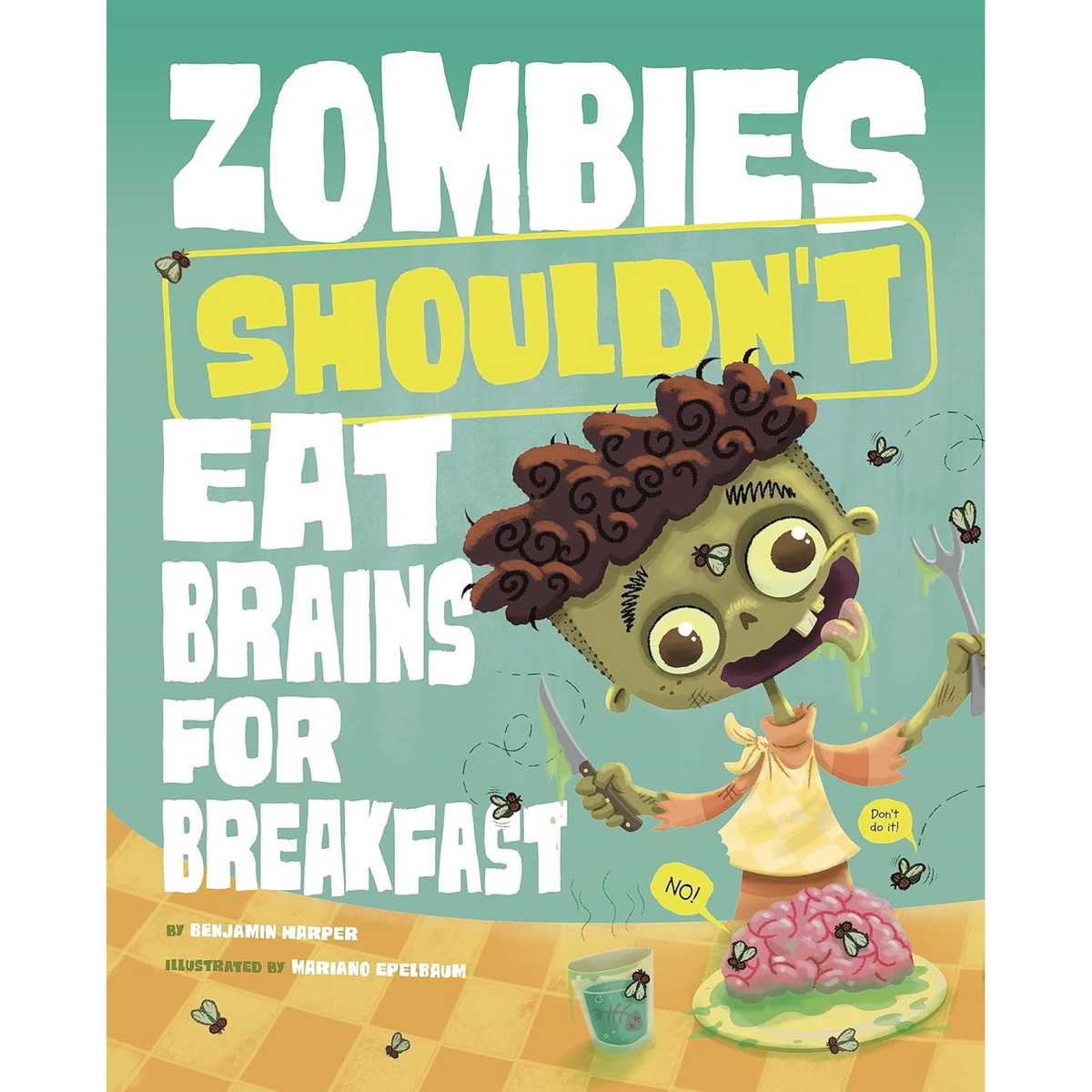 Zombies Shouldn't Eat Brains for Breakfast
