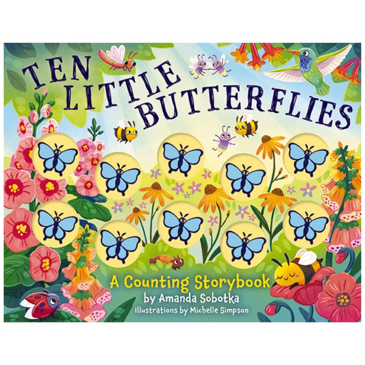 Ten Little Butterflies A Counting Storybook (Board book)