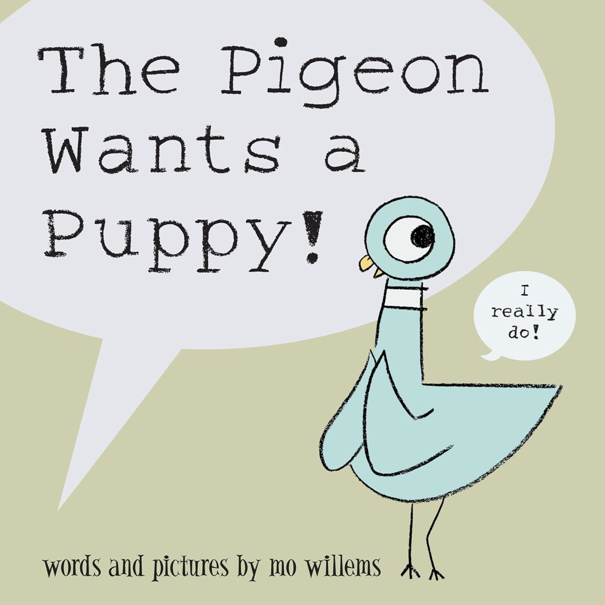 The Pigeon Wants a Puppy! - My Little J