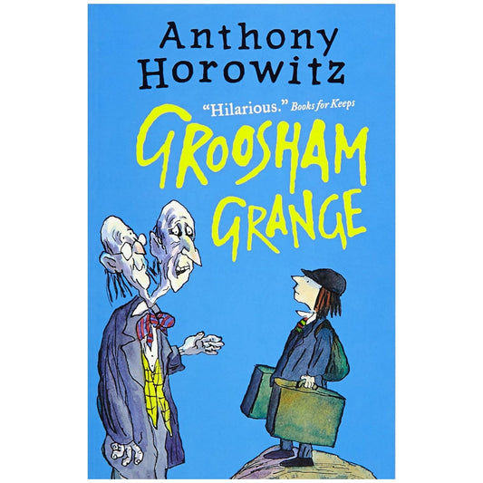 Groosham Grange ~ Anthony Horowitz
