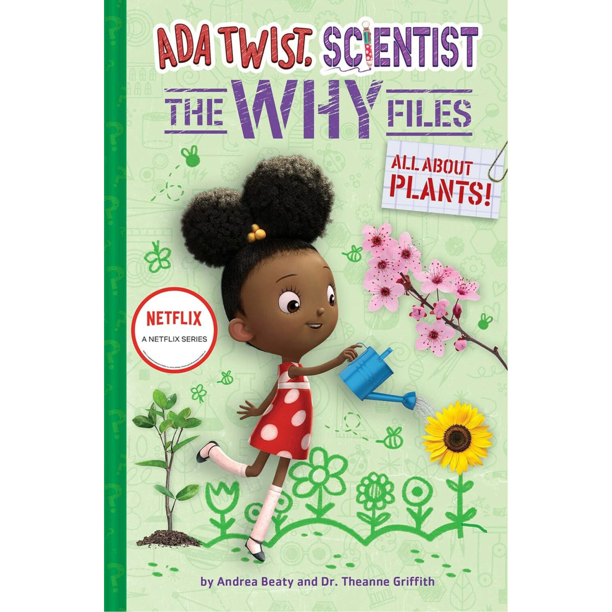Ada Twist, Scientist: The Why Files #2: All About Plants! - My Little J