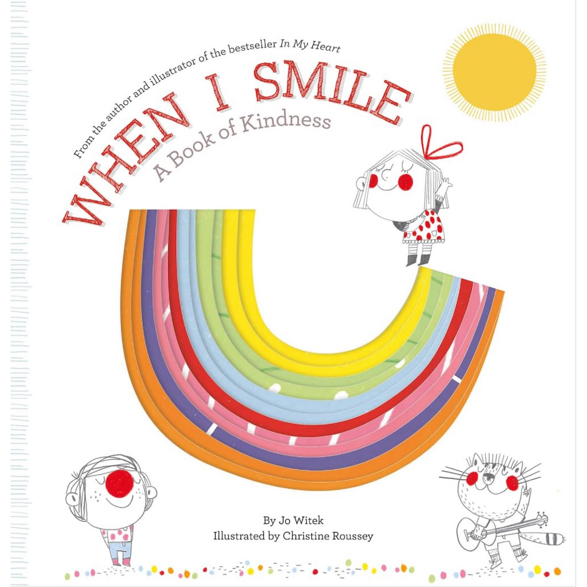 When I Smile: A Book of Kindness - My Little J