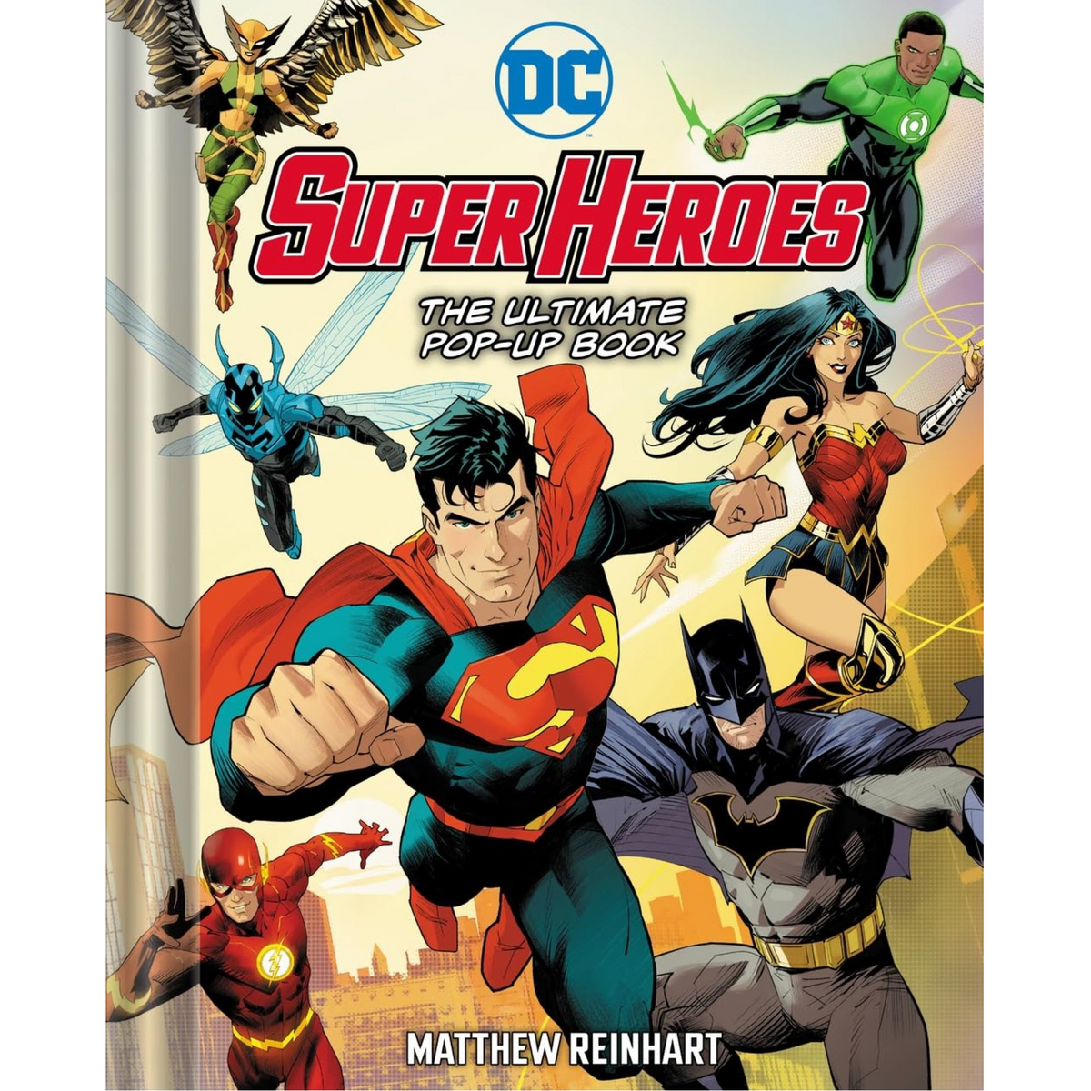 DC Super Heroes: The Ultimate Pop-Up Book - My Little J