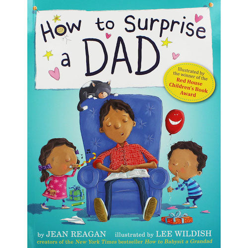How to Surprise a Dad - My Little J
