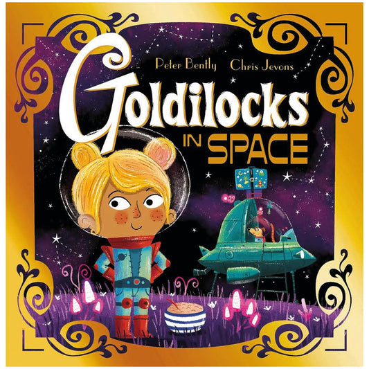 Futuristic Fairy Tales: Goldilocks in Space - My Little J
