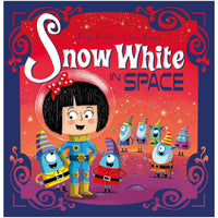 Futuristic Fairy Tales: Snow White in Space : Book 2