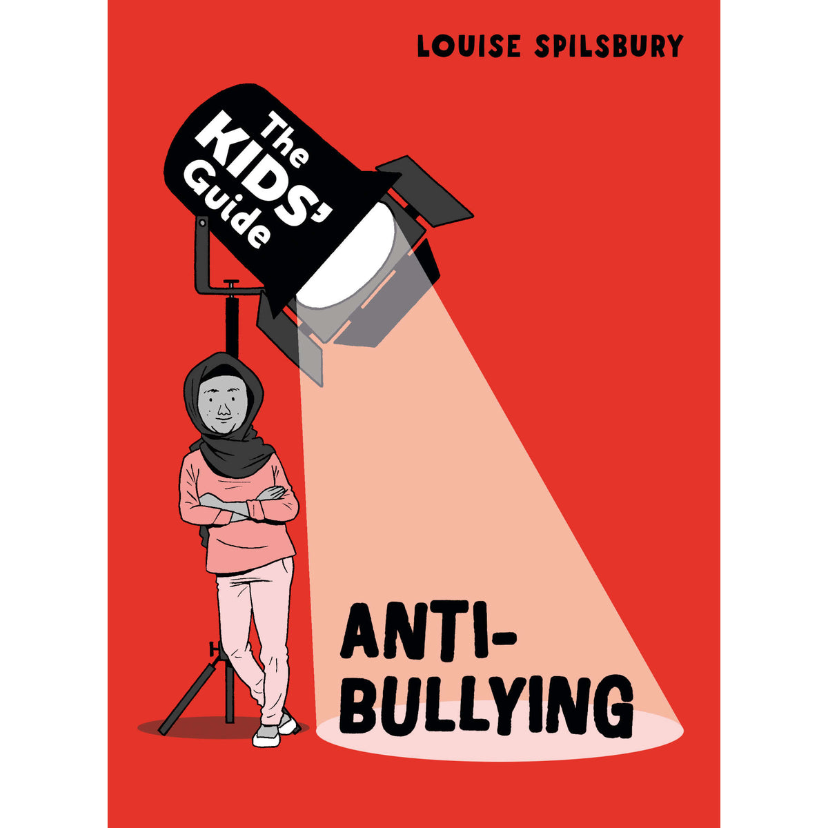 The Kids' Guide: Anti-Bullying - My Little J