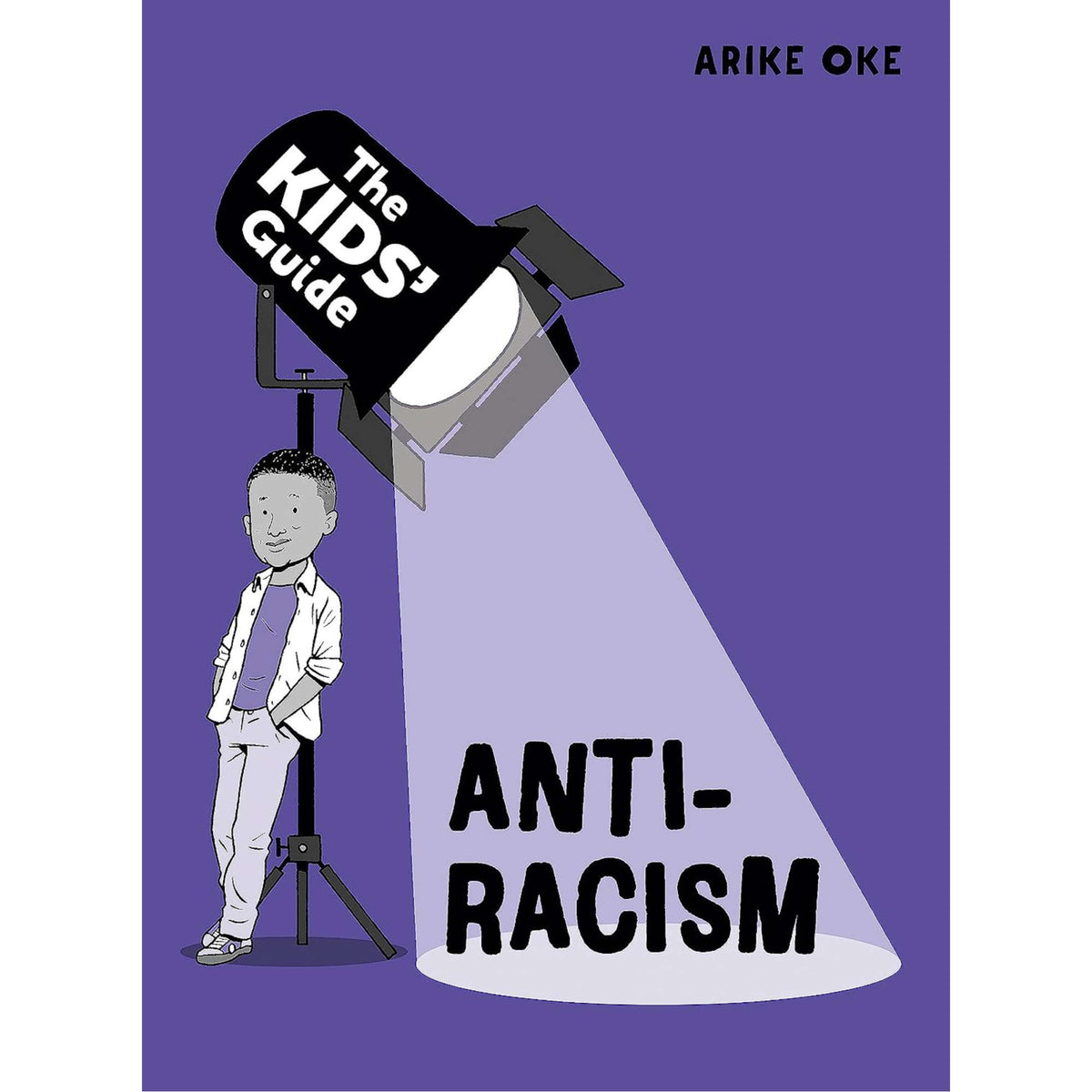 The Kids' Guide: Anti-Racism - My Little J