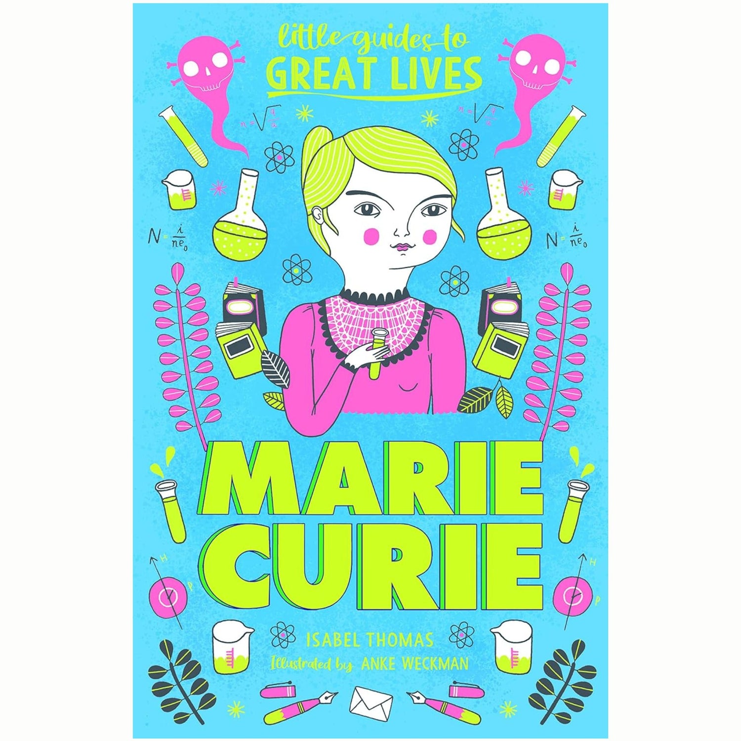 Little Guides to Great Lives: Marie Curie - My Little J