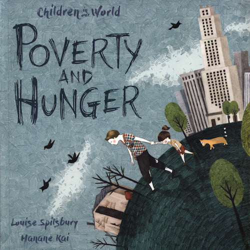 Children in Our World: Poverty and Hunger - My Little J