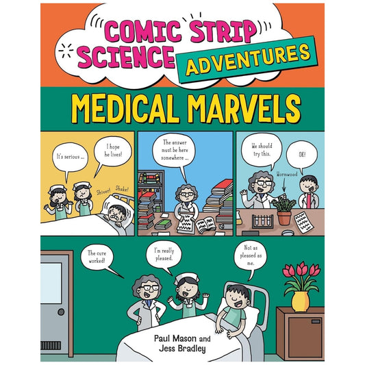Comic Strip Science Adventures: Medical Marvels