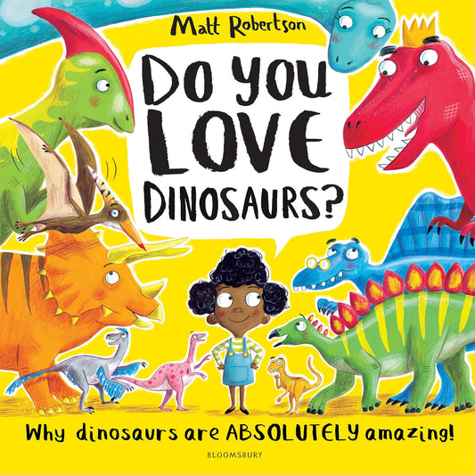 Do You Love Dinosaurs? - My Little J