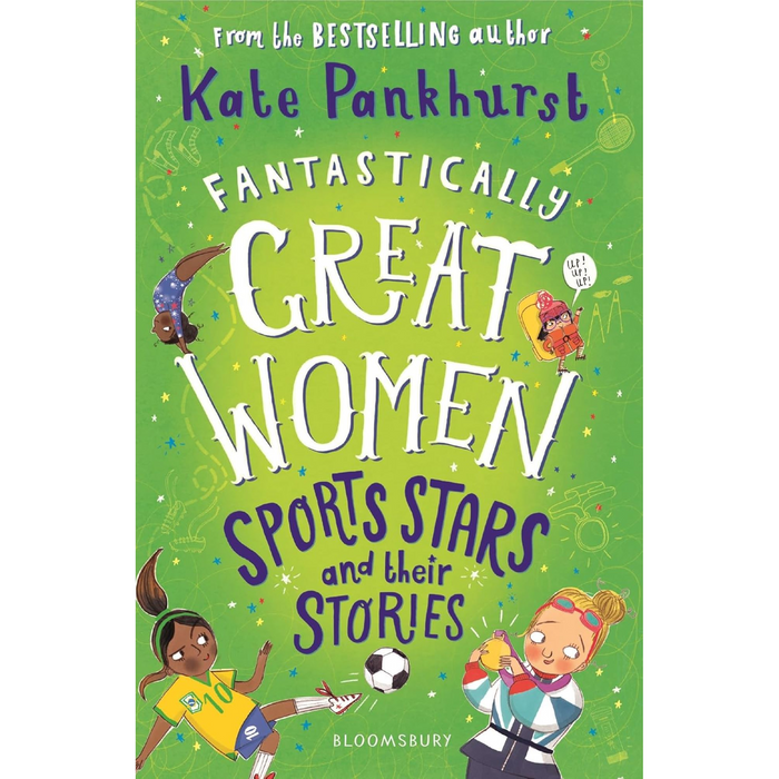 Fantastically Great Women Sports Stars and their Stories