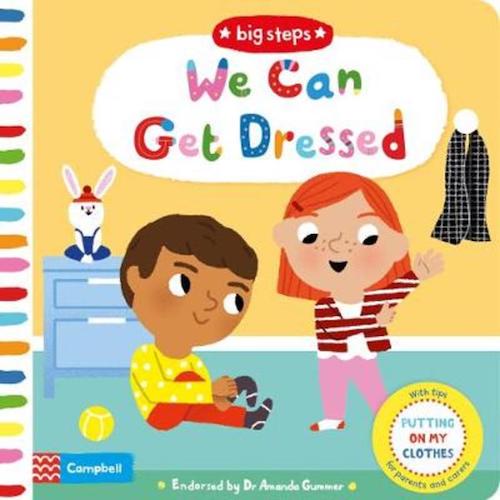 We Can Get Dressed: Putting on My Clothes (Big Steps)