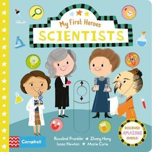 Scientists (My First Heroes) - My Little J