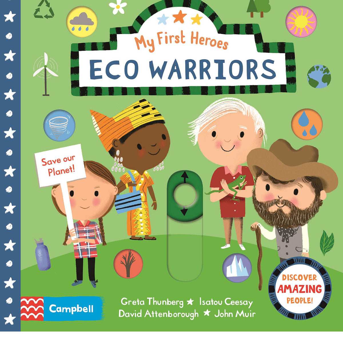 Eco Warriors : Discover Amazing People - My Little J