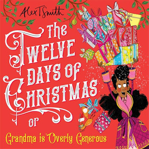 The Twelve Days of Christmas : Grandma is Overly Generous - My Little J