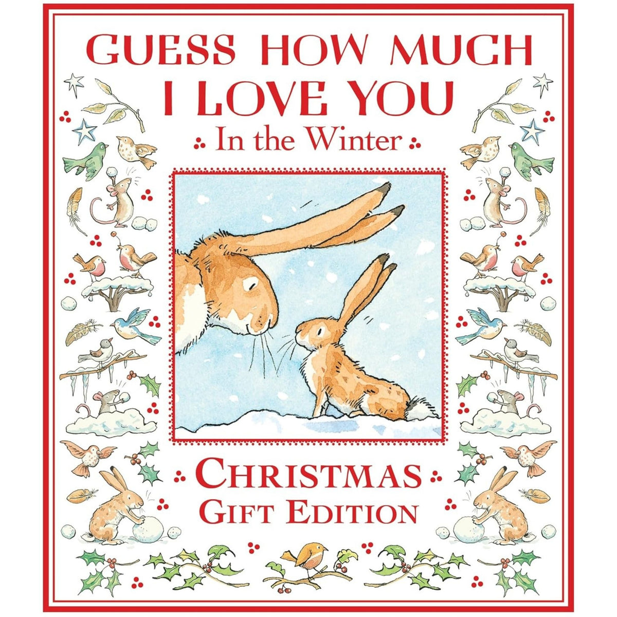 Guess How Much I Love You in the Winter