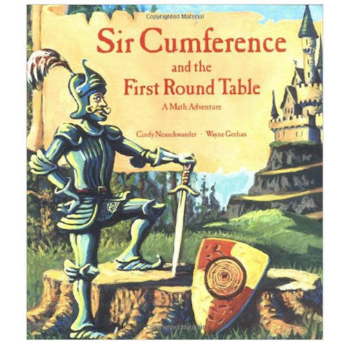Sir Cumference: And the First Round Table - My Little J