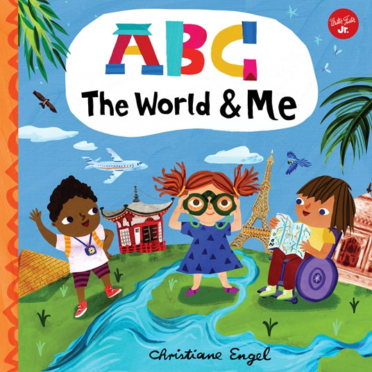 ABC for Me: ABC The World & Me : Volume 12
