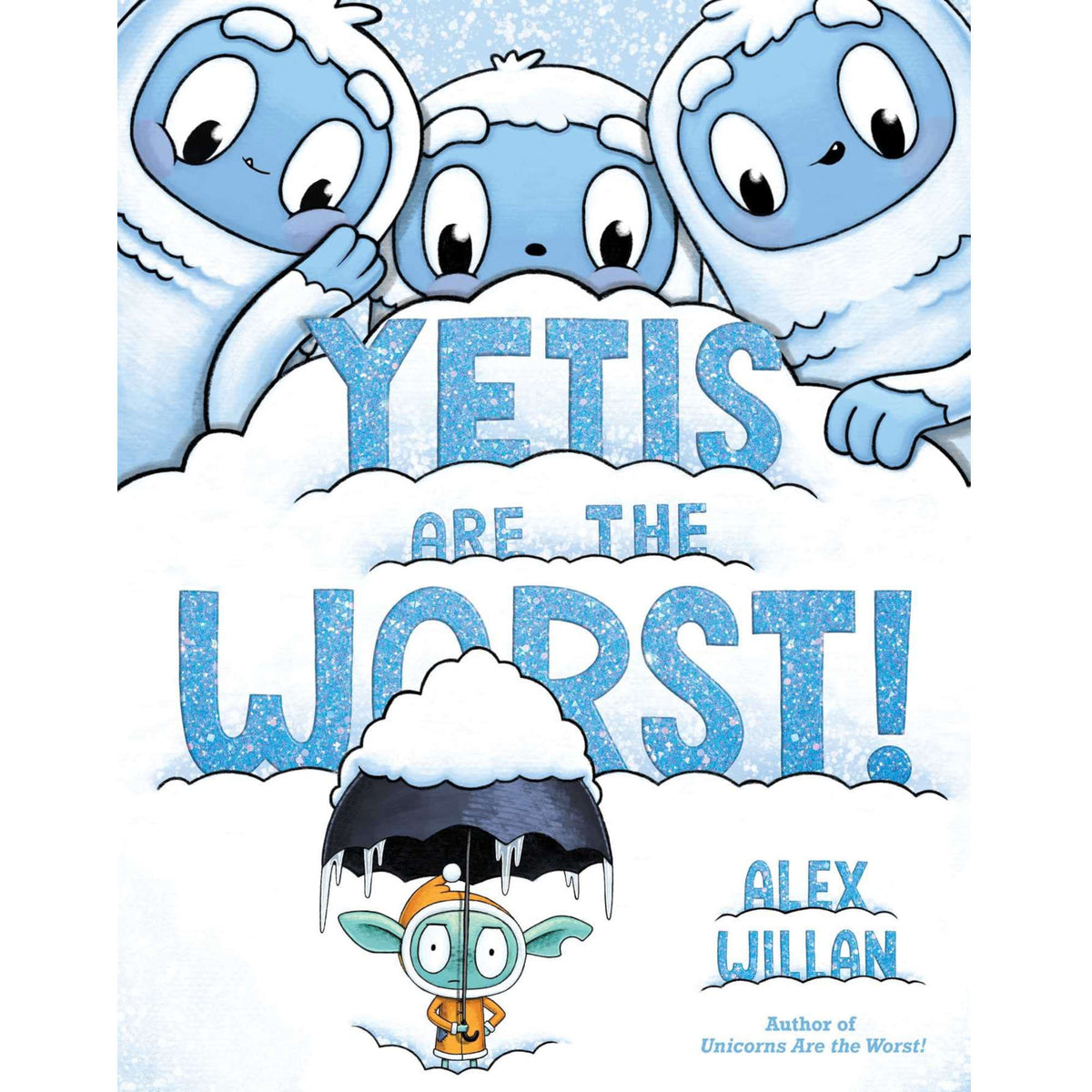 Yetis Are the Worst!