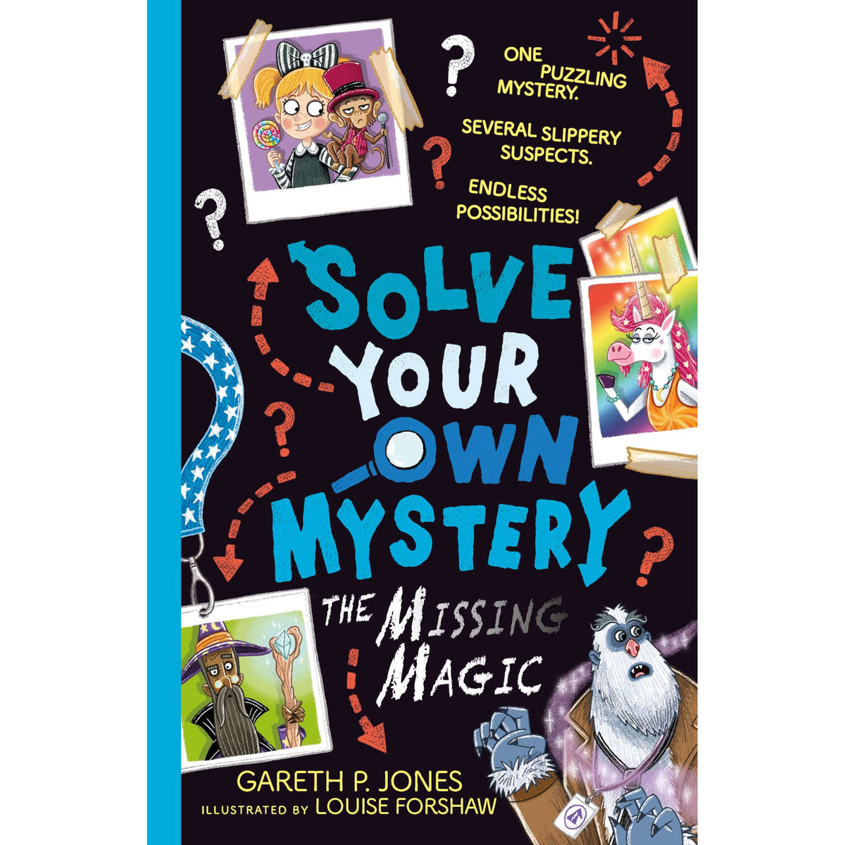 Solve Your Own Mystery: The Missing Magic