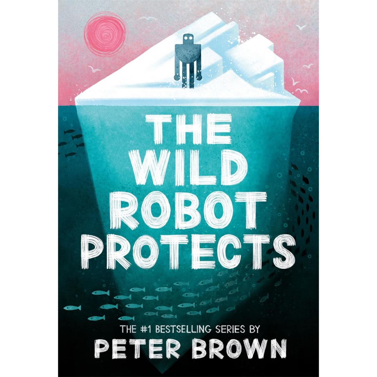 The Wild Robot Protects (book 3) - My Little J