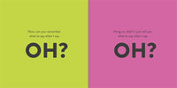 I say Oh, You say No : An interactive, read-aloud story