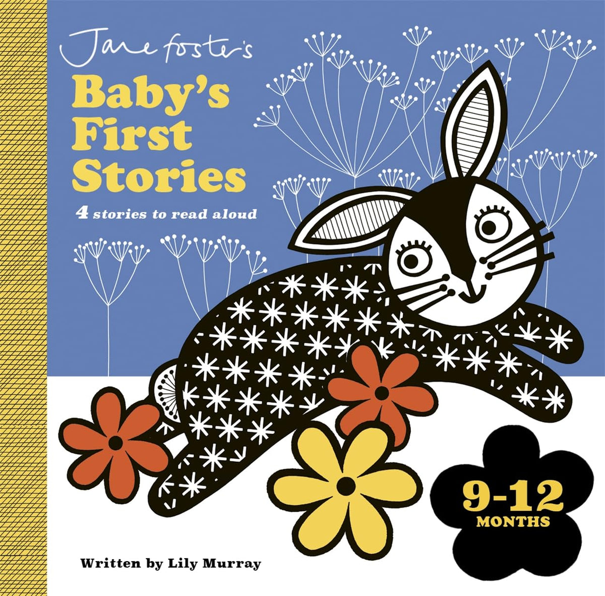 Jane Foster's Baby's First Stories: 9–12 months : Look and Listen with Baby