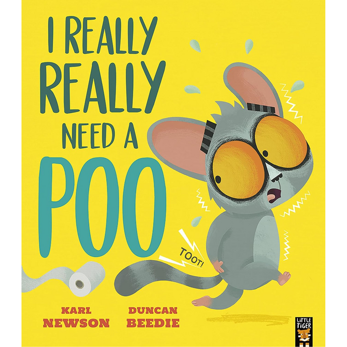I Really, Really Need a Poo