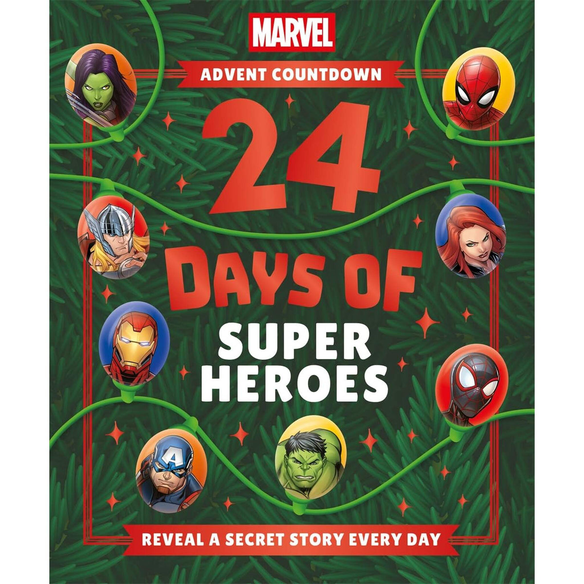 Marvel Advent Countdown: 24 Days of Super Heroes : Reveal a secret story every day