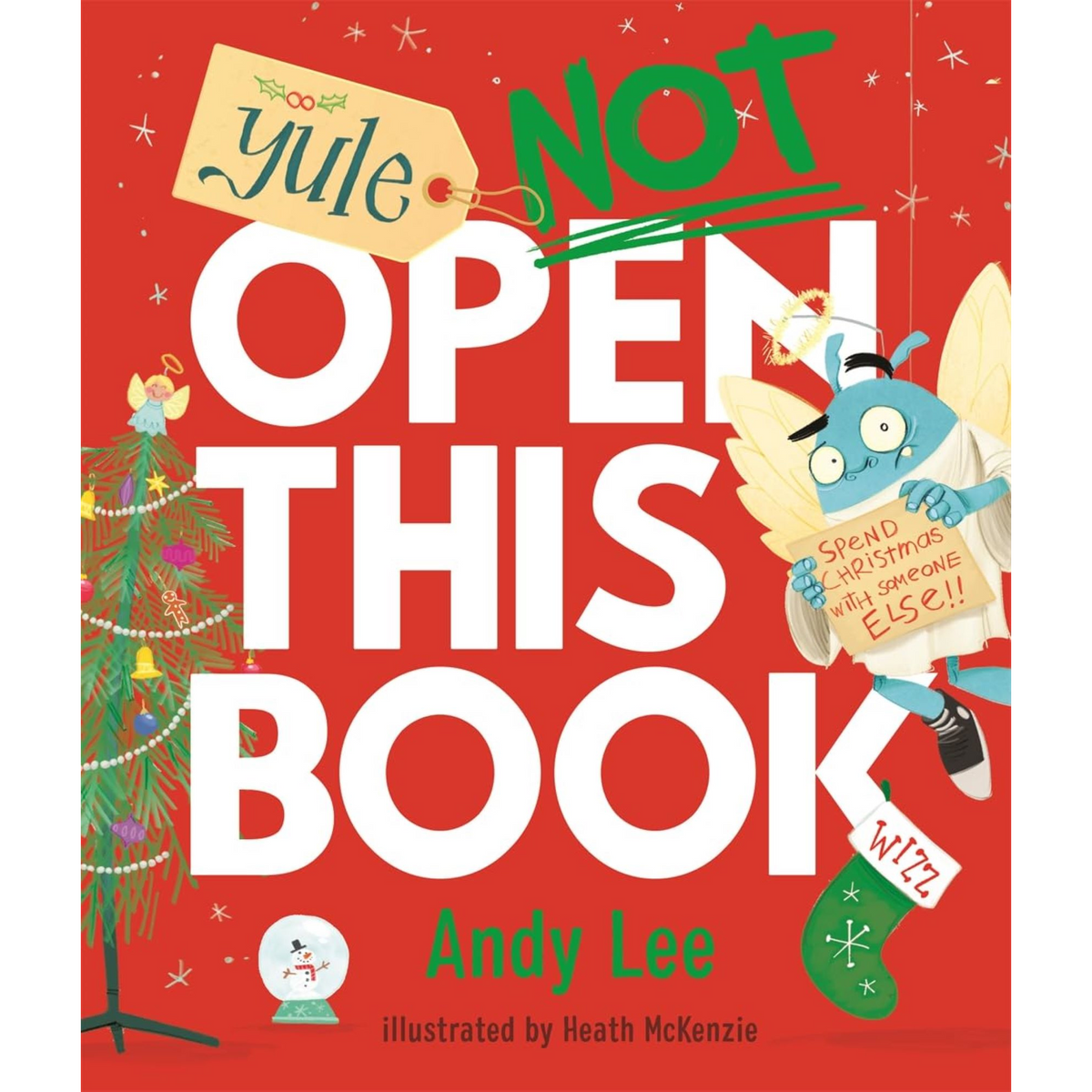 Yule Not Open This Book - My Little J