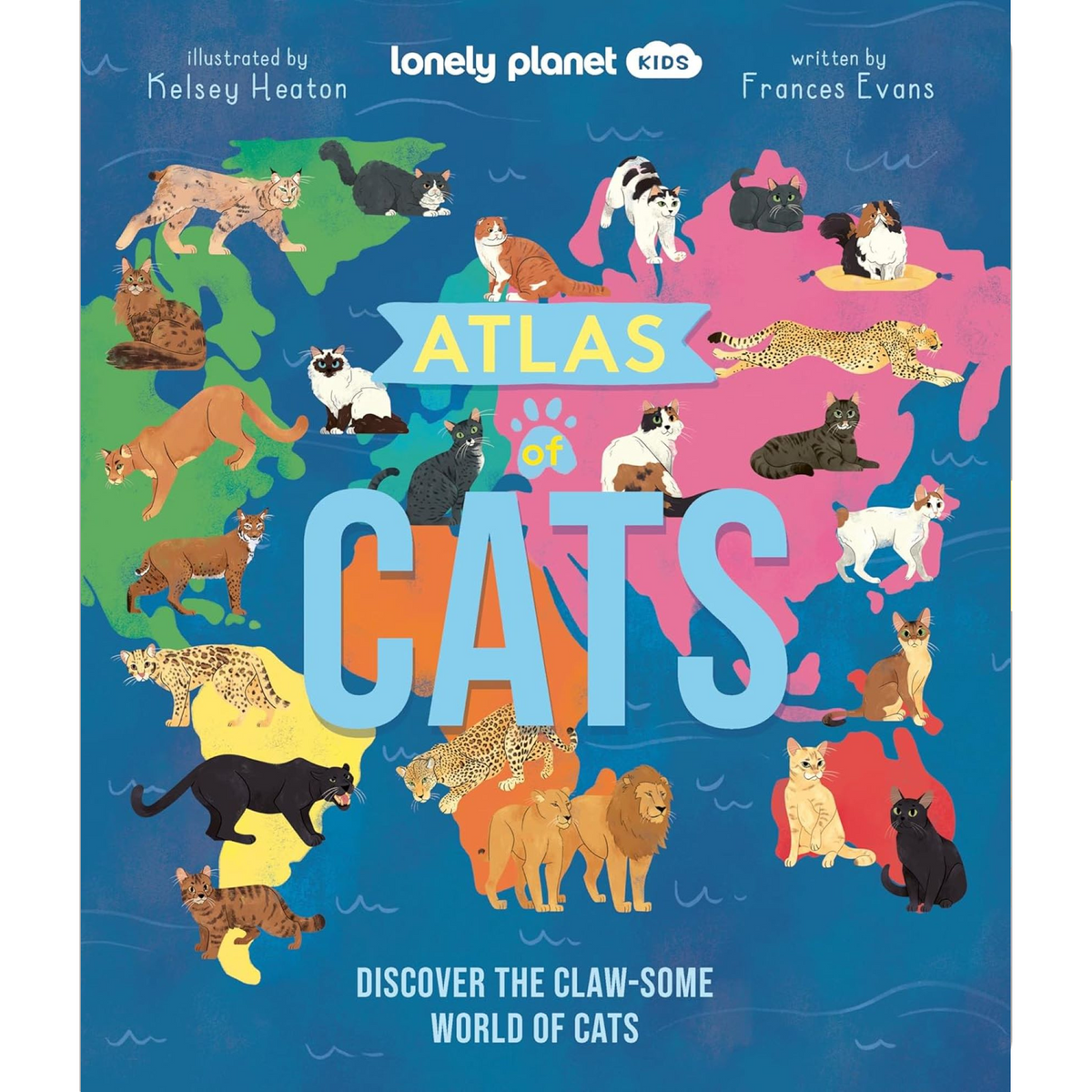 Lonely Planet Kids Atlas of Cats - My Little J