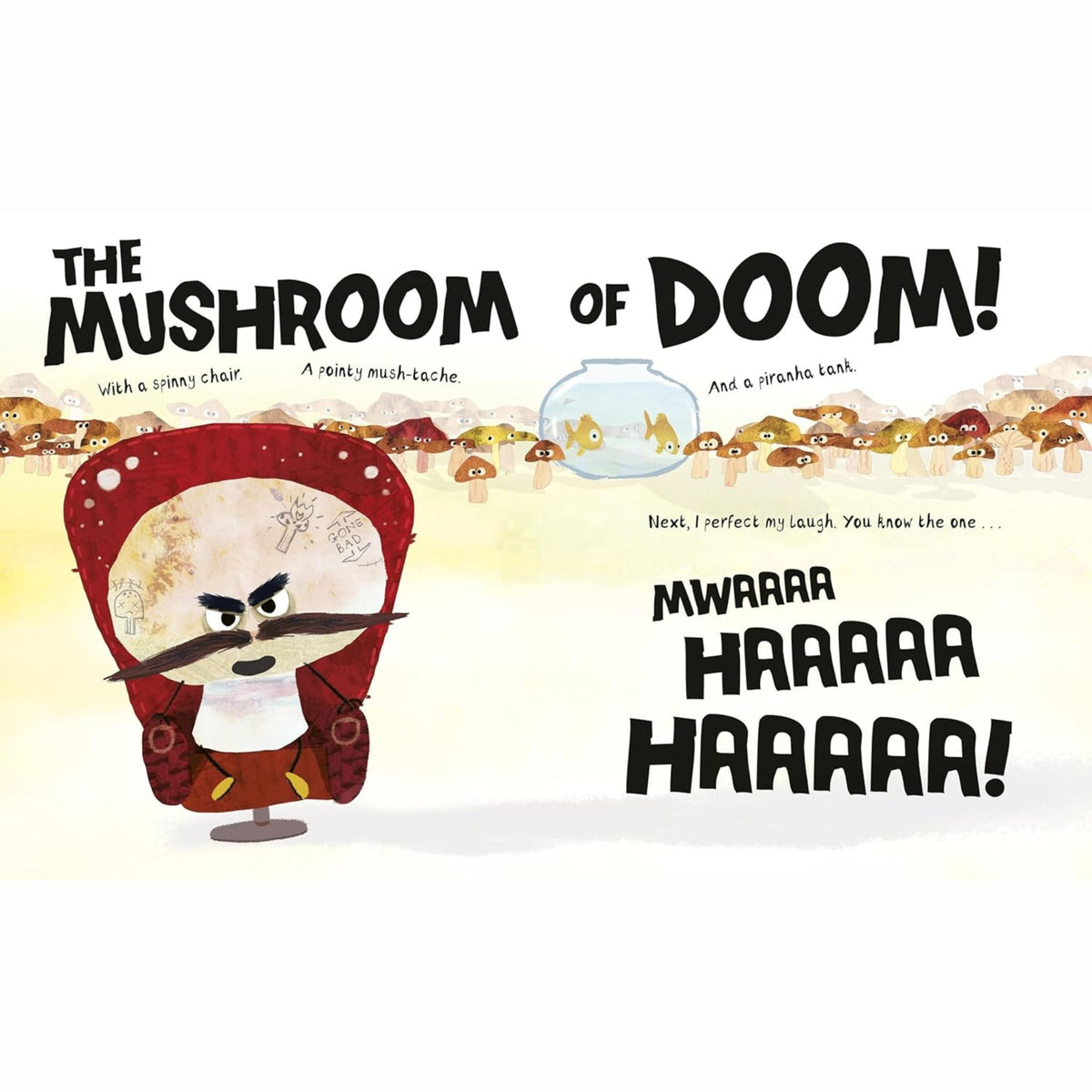 The Mushroom of Doom - My Little J