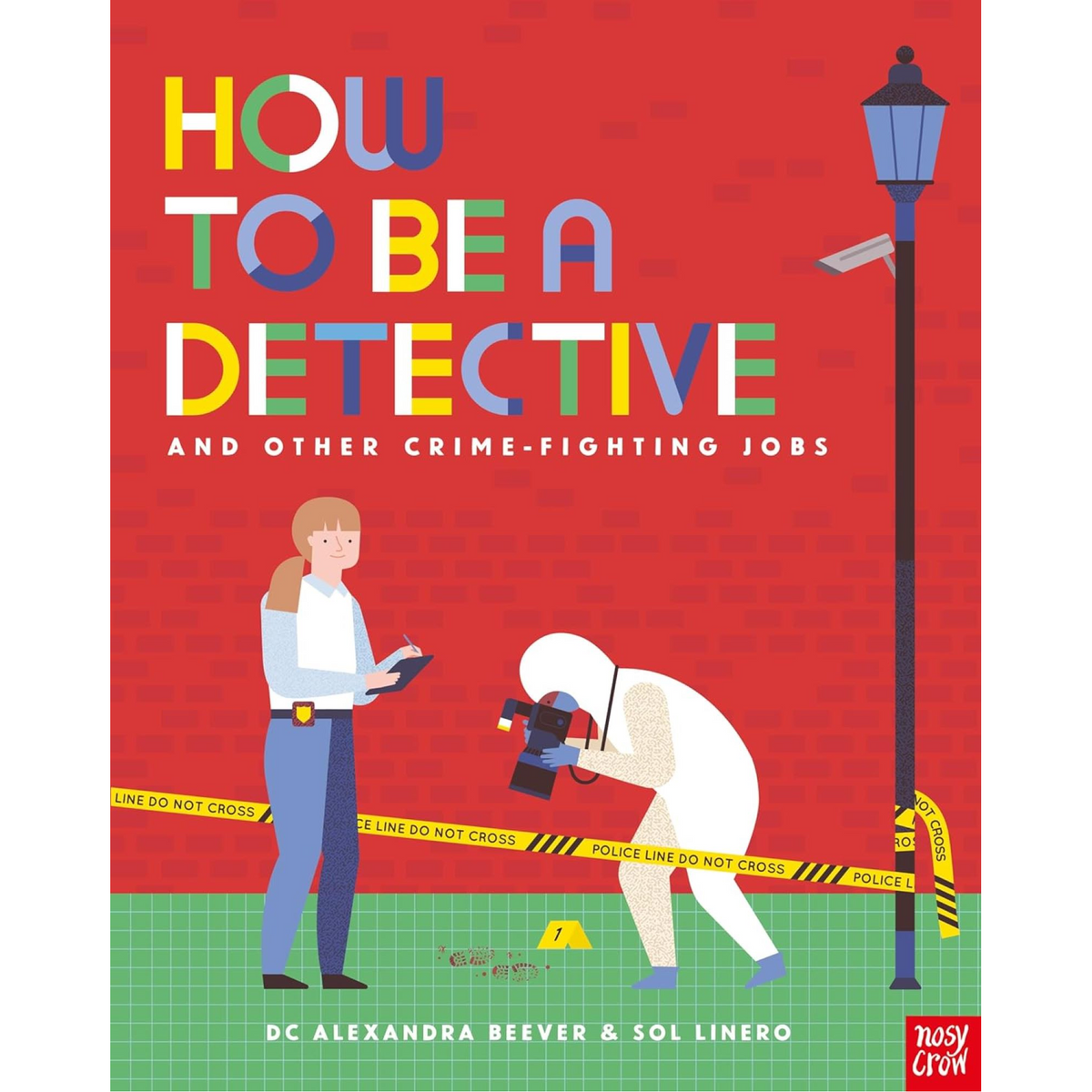 How to be a Detective and Other Crime-Fighting Jobs - My Little J
