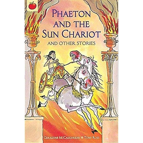 Phaeton and The Sun Chariot (Ancient Myths Collection)