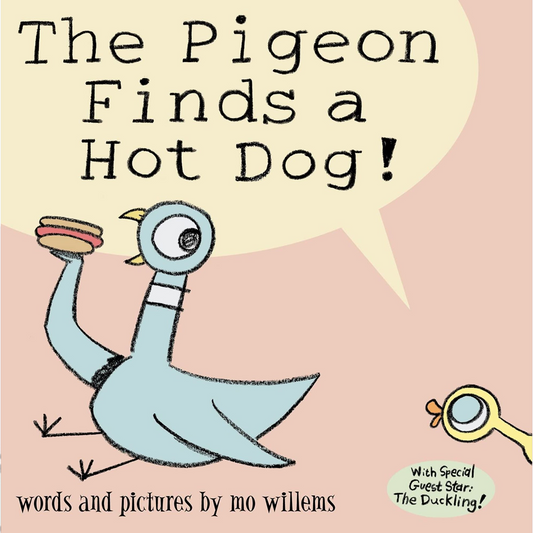 The Pigeon Finds a Hot Dog! - My Little J
