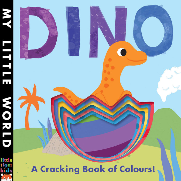 Dino : A Cracking Book of Colours - My Little J