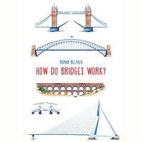 How Do Bridges Work?