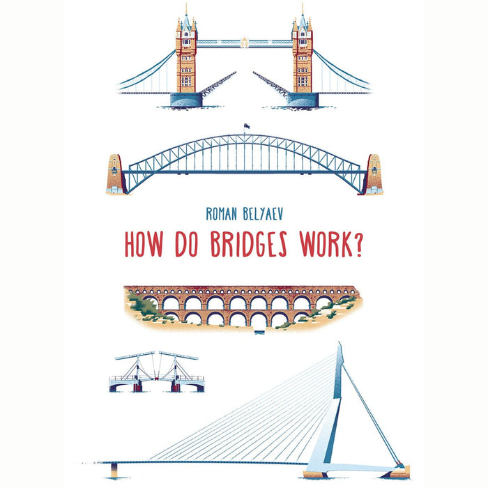 How Do Bridges Work?